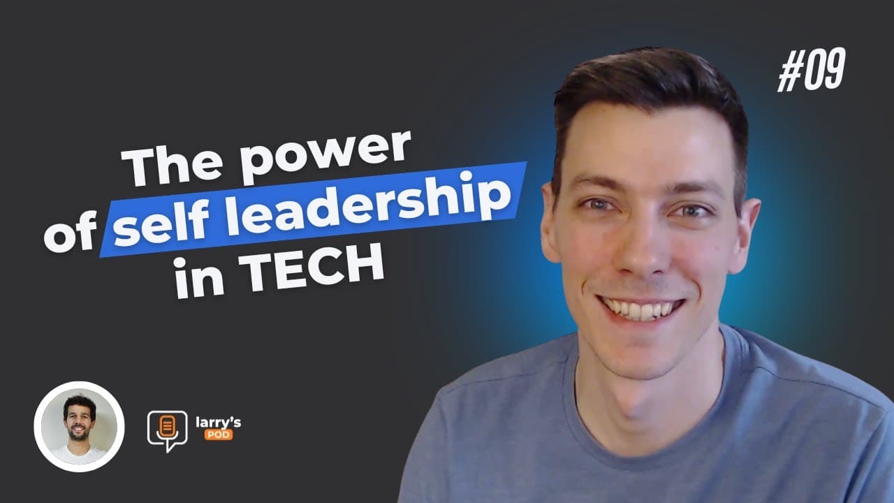 E09 | The power of self-leadership in tech – with Rodrigo Ponce de León